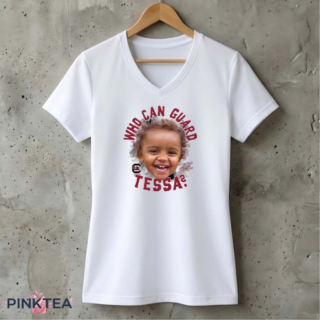 Chloe Kitts Who Can Guard Tessa Shirt