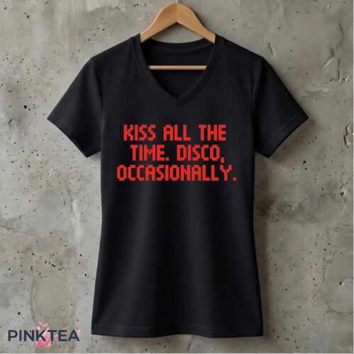 Kiss All The Time Disco Occasionally Shirt