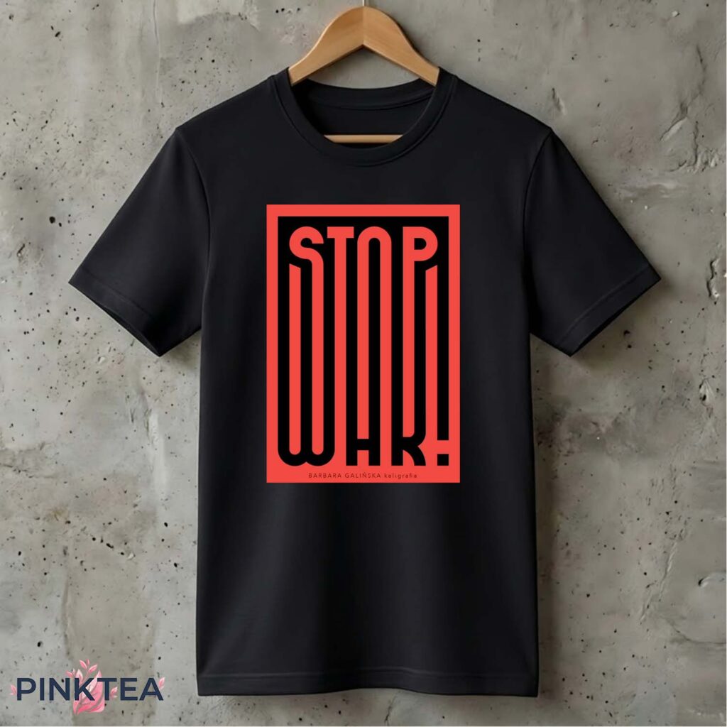 Barbara Galińska Stop War Shirt